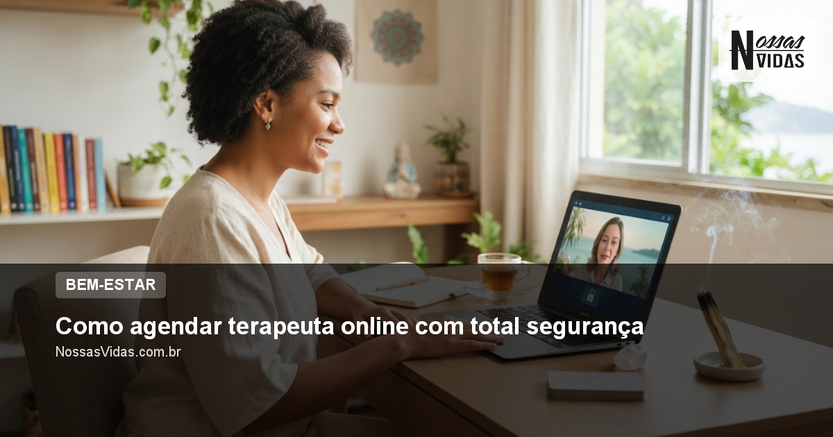 Como agendar terapeuta online com total segurança